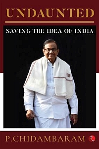 Undaunted: Saving the Idea of India
